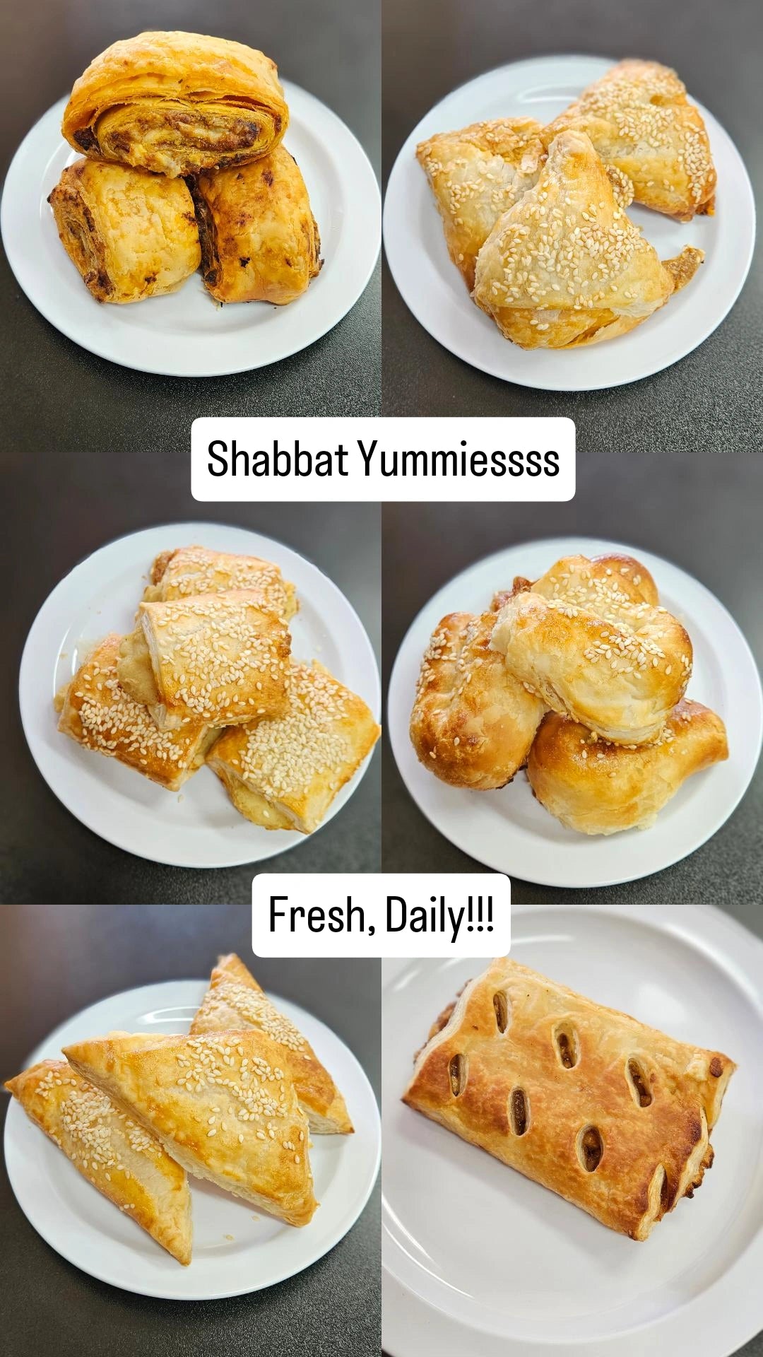 Collage of various pastries on white plates with text 'Shabbat Yummiessss' and 'Fresh, Daily!!!'.